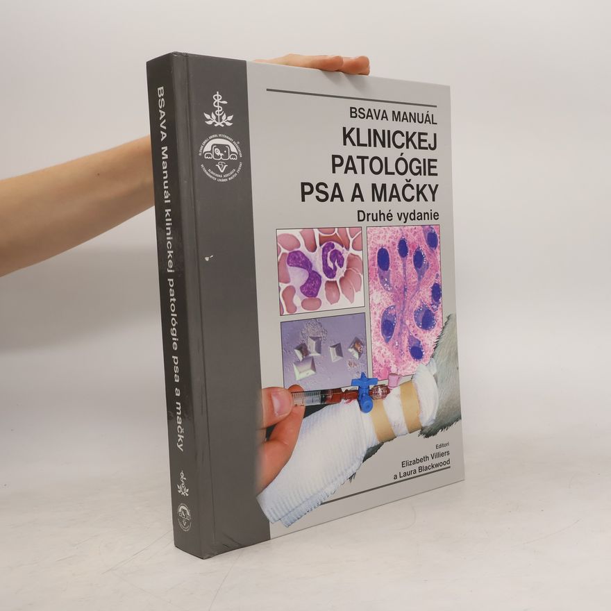 Elizabeth Villiers BSAVA Manuál klinickej patológie psa a mačky