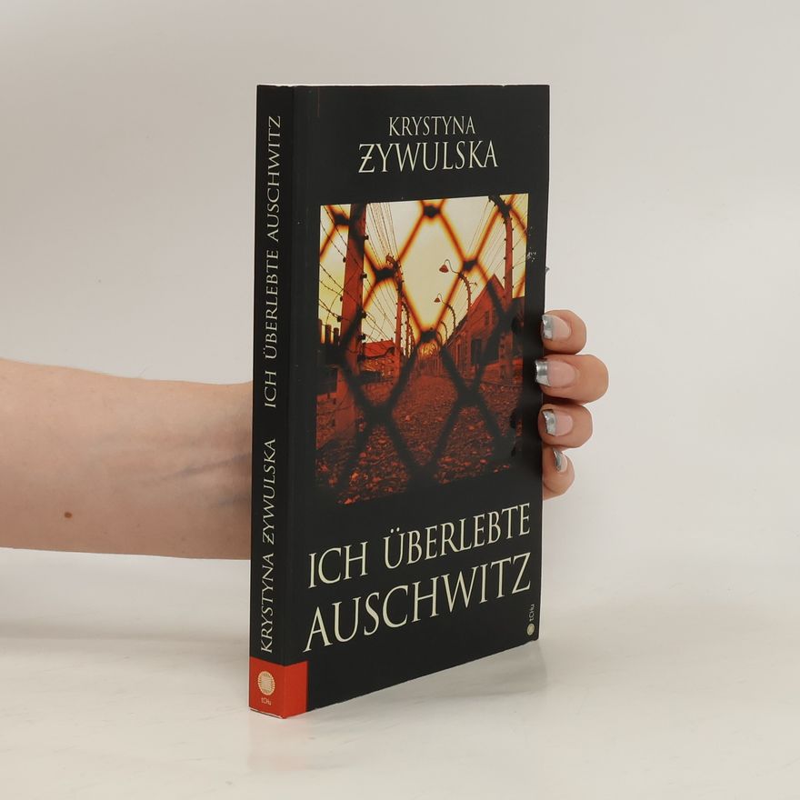 Krystyna Żywulska Ich überlebte Auschwitz