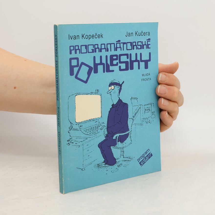 Ivan Kopeček Programátorské poklesky