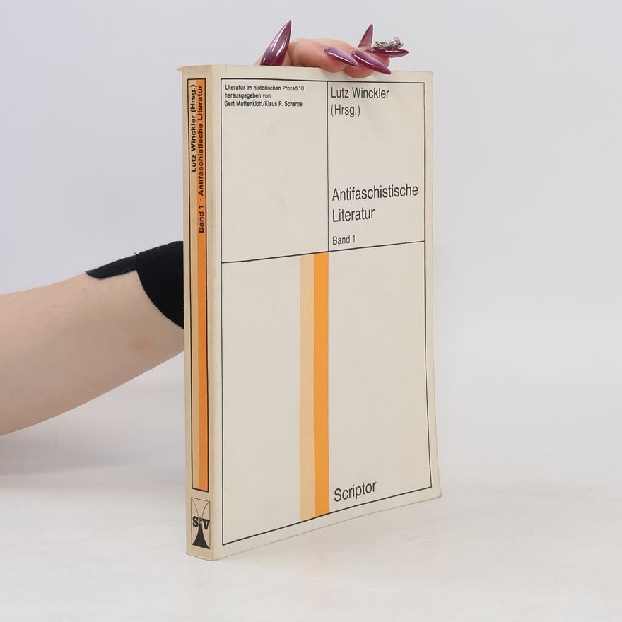 Klaus R. Scherpe Antifaschistische Literatur