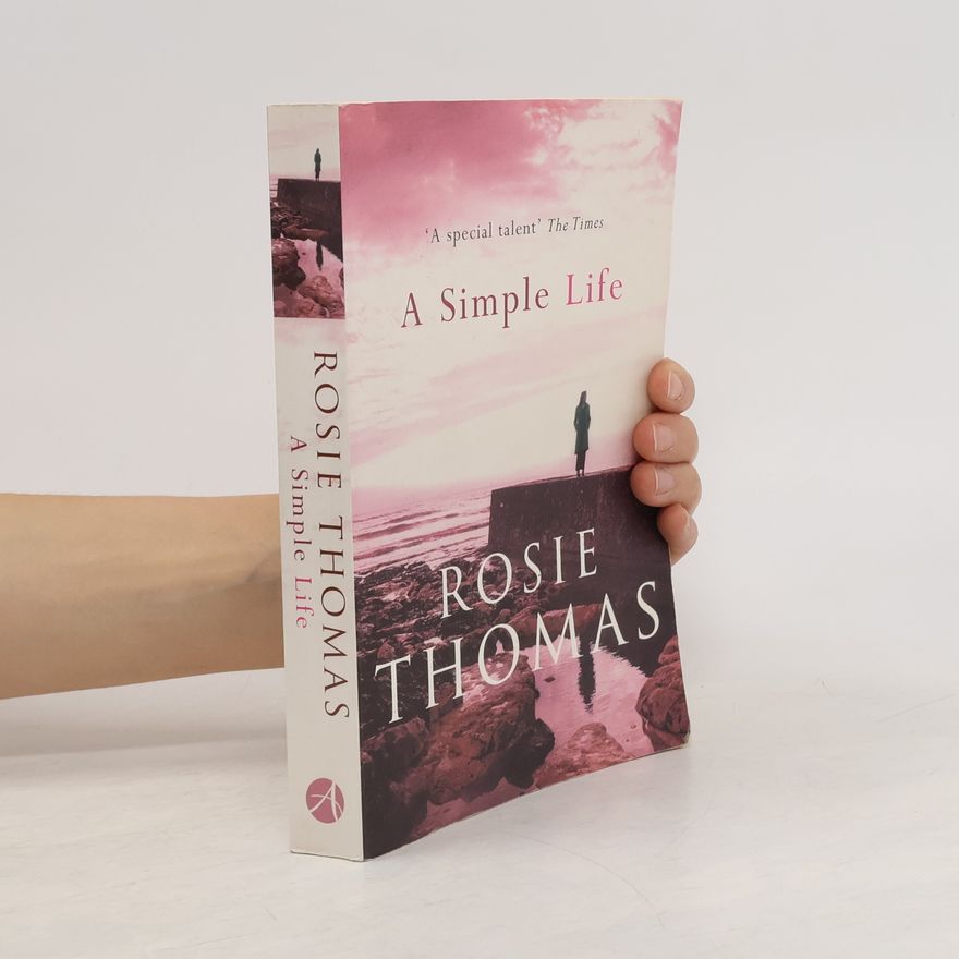 Rosie Thomas A Simple Life