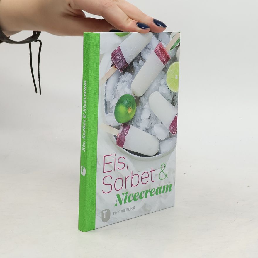 Various authors Eis, Sorbet & Nicecream
