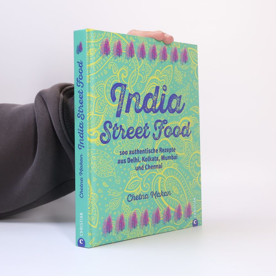 Chetna Makan India Street Food