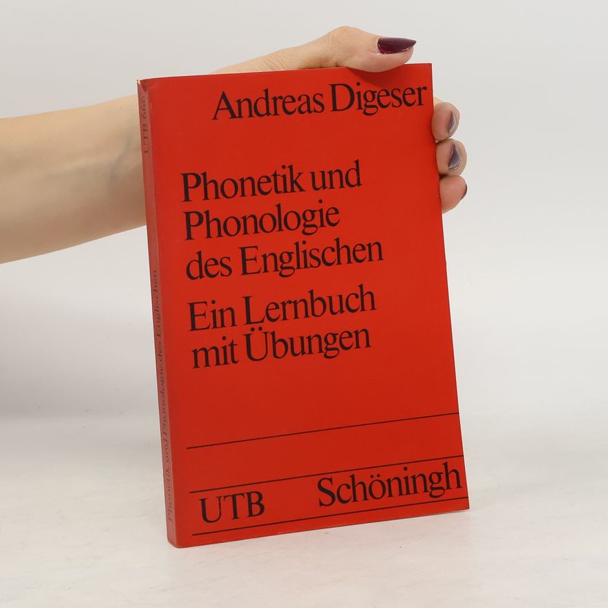 Andreas Digeser Phonetik und Phonologie des Englischen