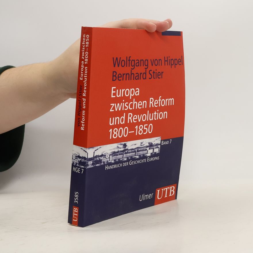 Wolfgang von Hippel Europa zwischen Reform und Revolution 1800-1850