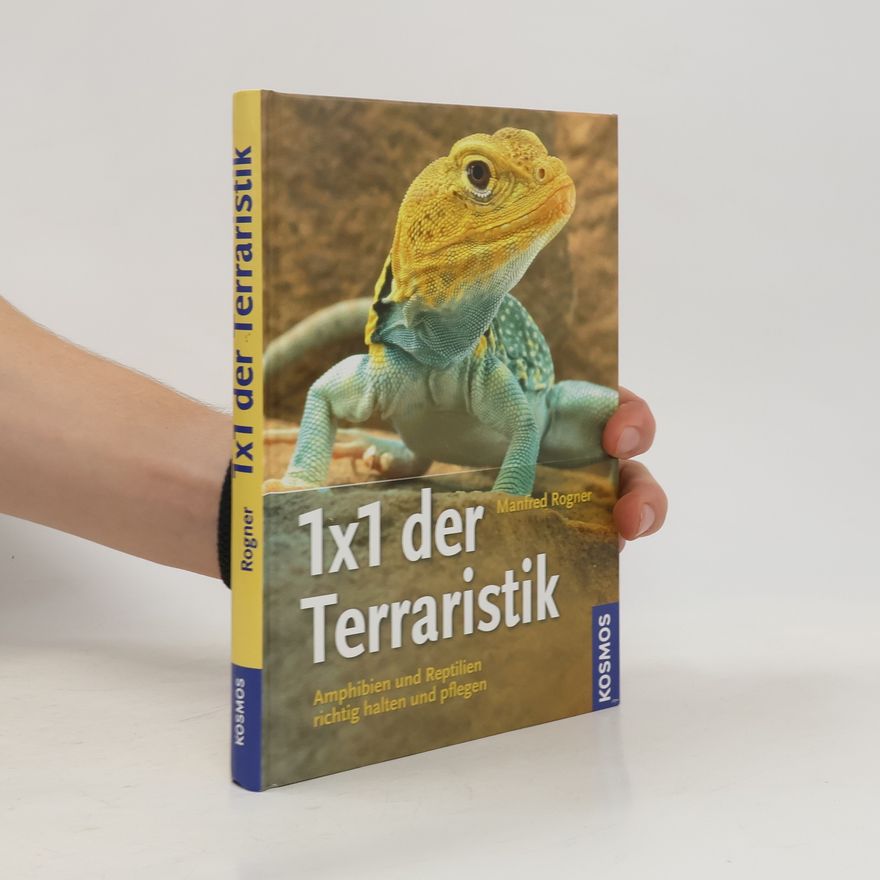 Manfred Rogner 1x1 der Terraristik