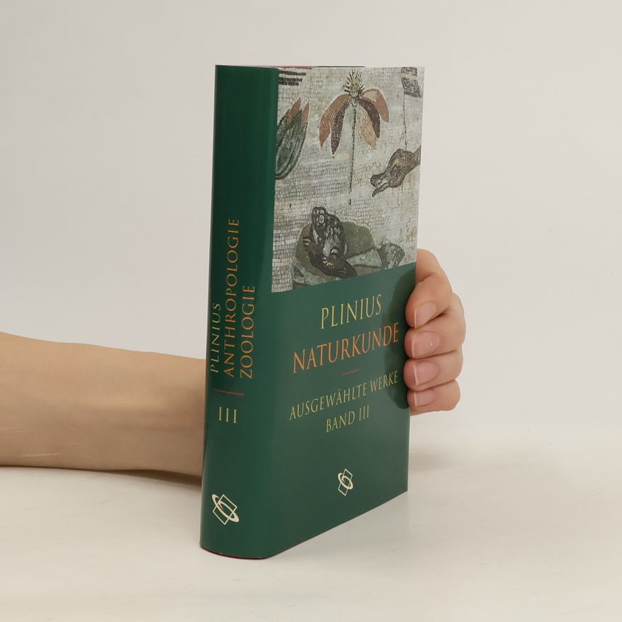 Autorenkollektiv Plinius Naturkunde III.