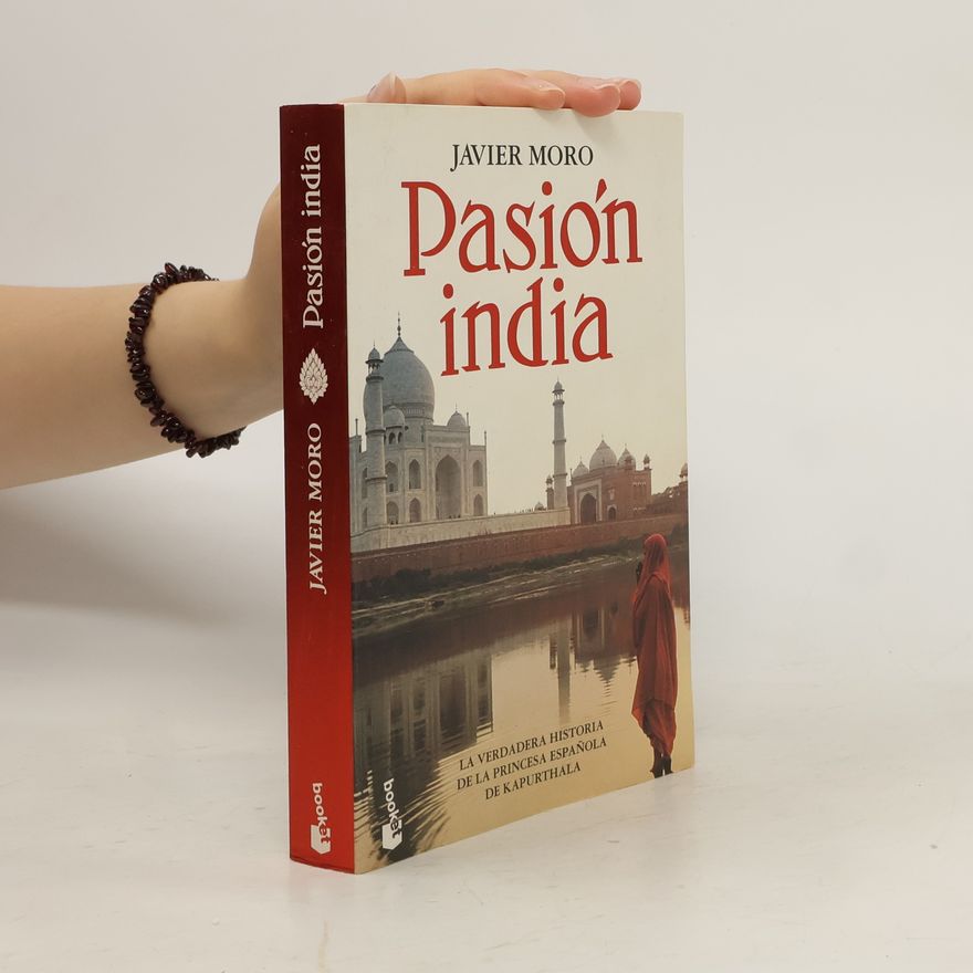 Javier Moro Pasión india