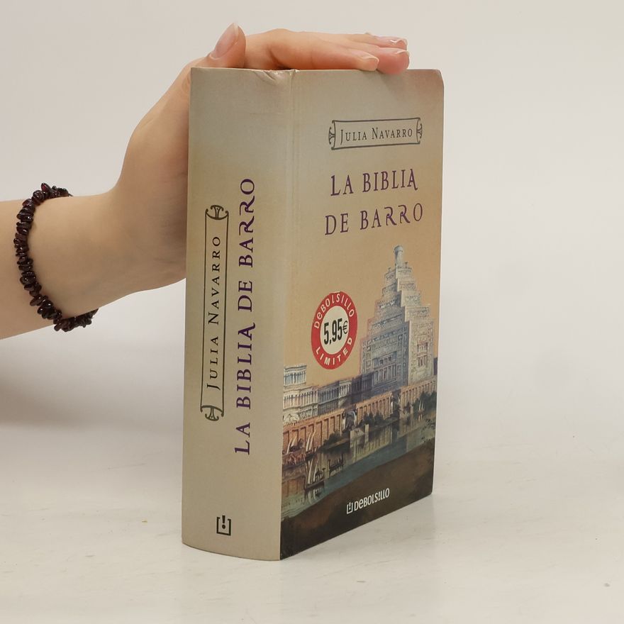 Julia Navarro La Biblia de barro