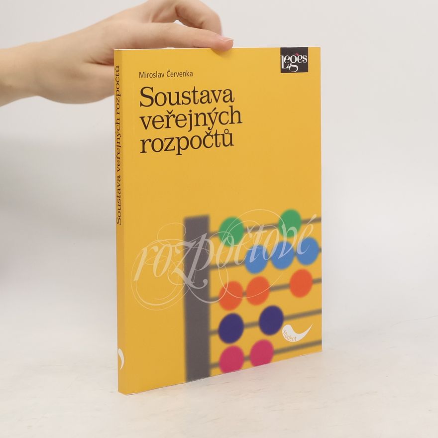 Miroslav Červenka Soustava veřejných rozpočtů