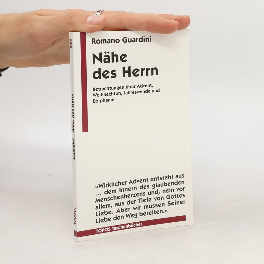 Romano Guardini Nähe des Herrn