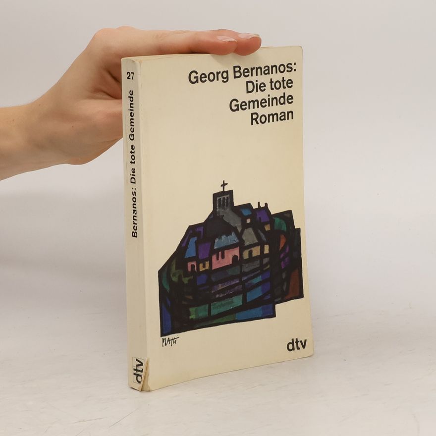 Georges Bernanos Die tote Gemeinde Roman