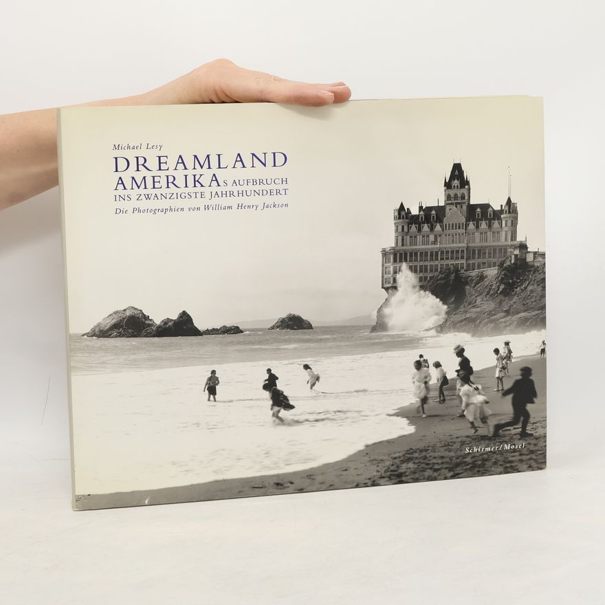 Michael Lesy Dreamland