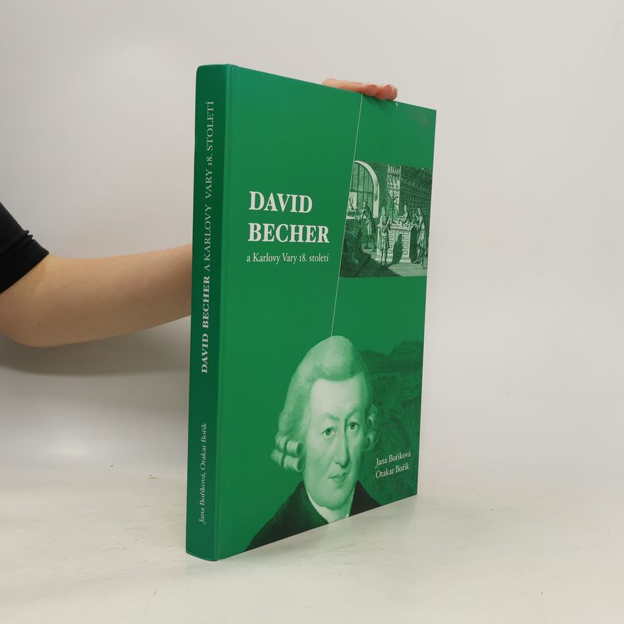 Jana Boříková David Becher a Karlovy Vary 18. století