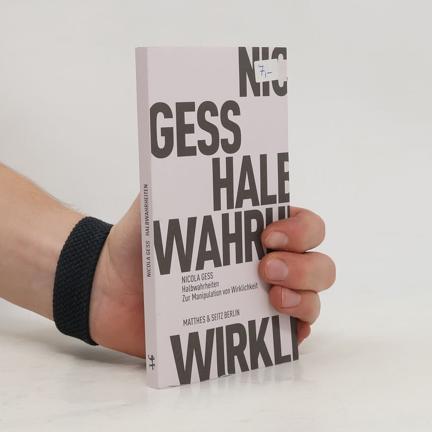 Nicola Gess Halbwahrheiten
