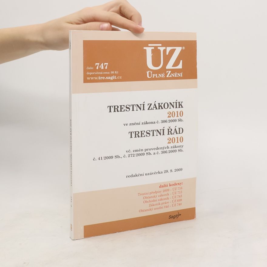 Kolektiv autorů Trestní zákoník 2010. Trestní řád 2010