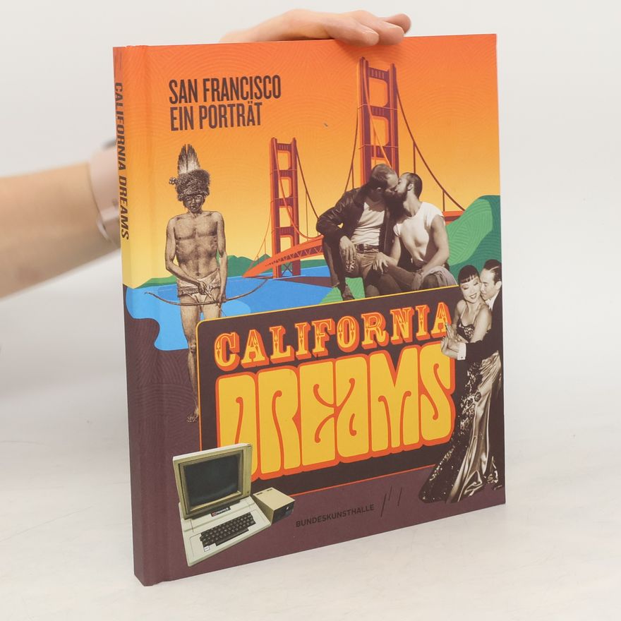 Sylvia S. Kasprycki California Dreams, San Francisco - ein Porträt