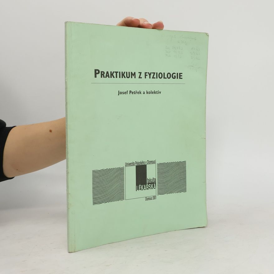 Josef Petřek Praktikum z fyziologie