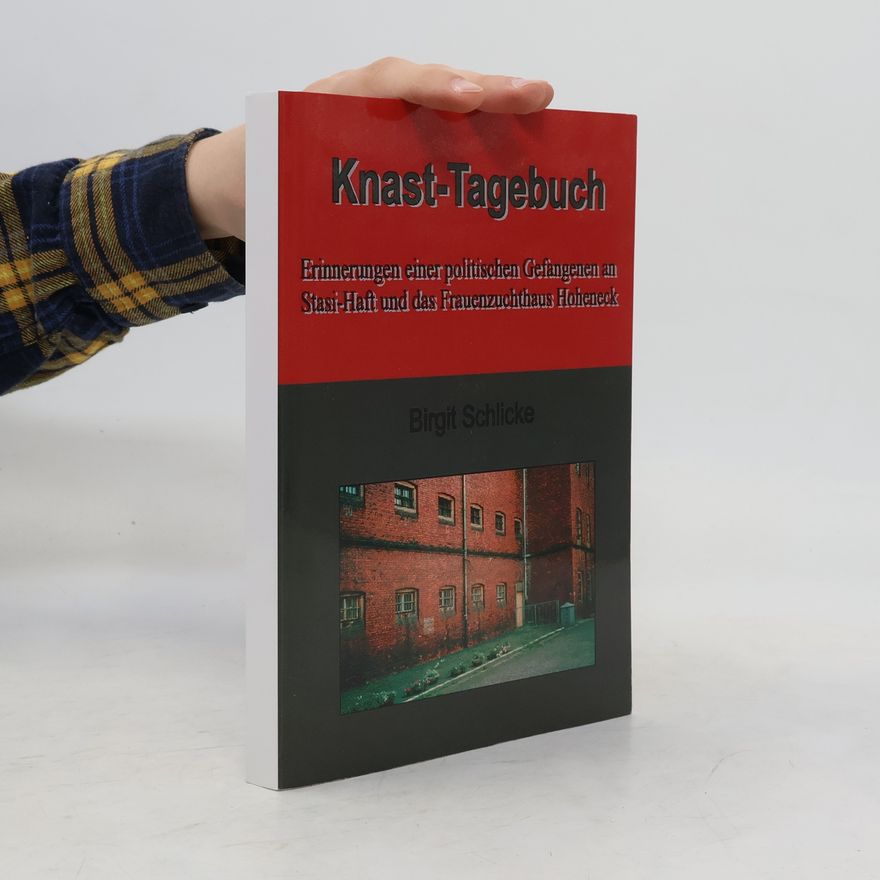 Birgit Schlicke Knast-Tagebuch