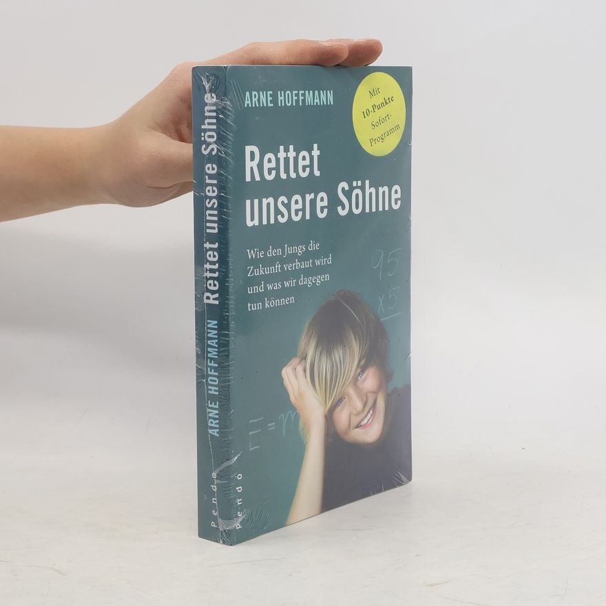 Arne Hoffmann Rettet unsere Söhne