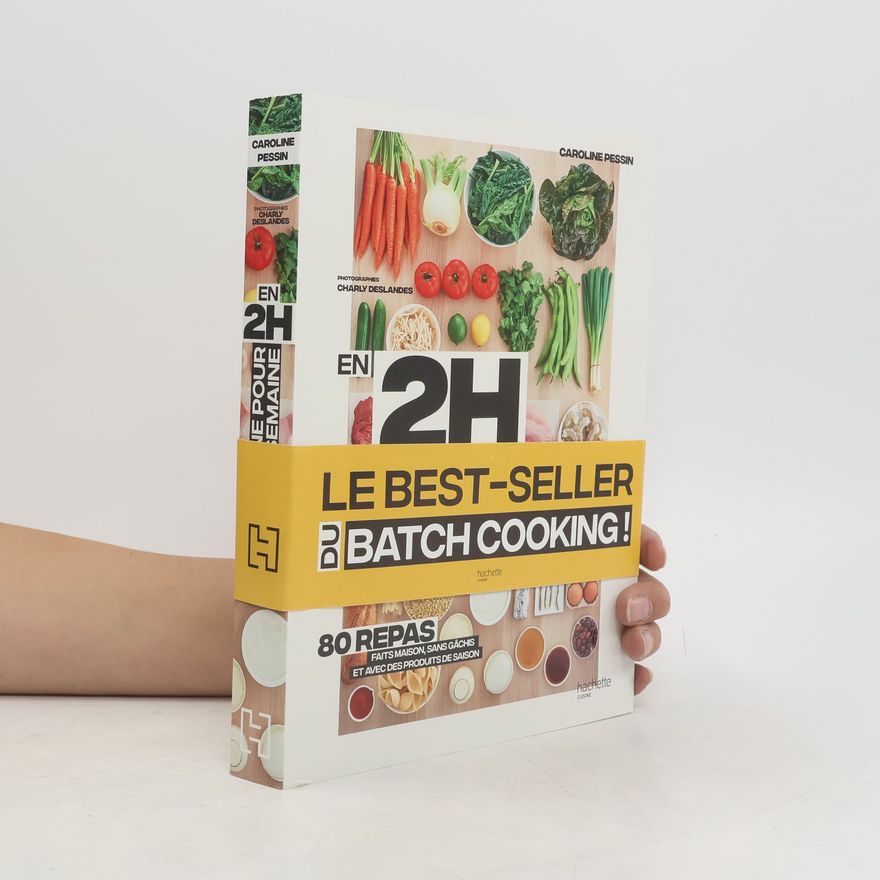 Caroline Pessin En 2h je cuisine pour toute la semaine