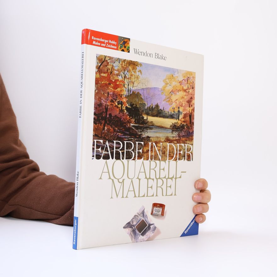 Wendon Blake Farbe in der Aquarellmalerei