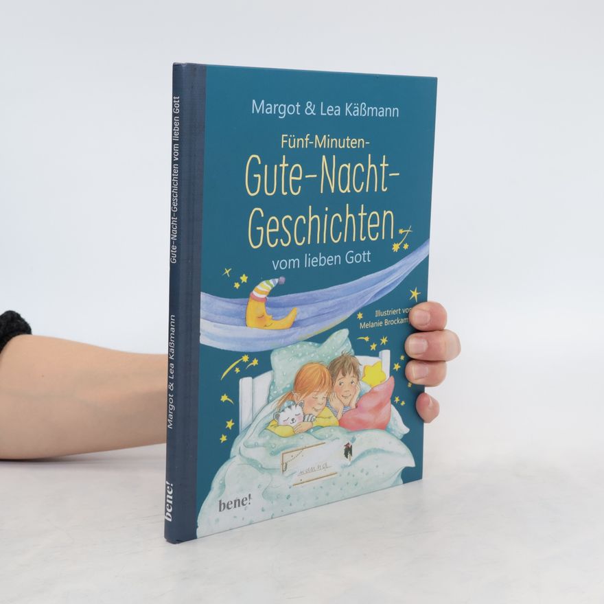 Margot Käßmann Fünf-Minuten-Gute-Nacht-Geschichten vom lieben Gott
