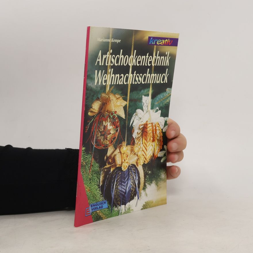 Autorenkollektiv Artischockentechnik - Weihnachtsschmuck