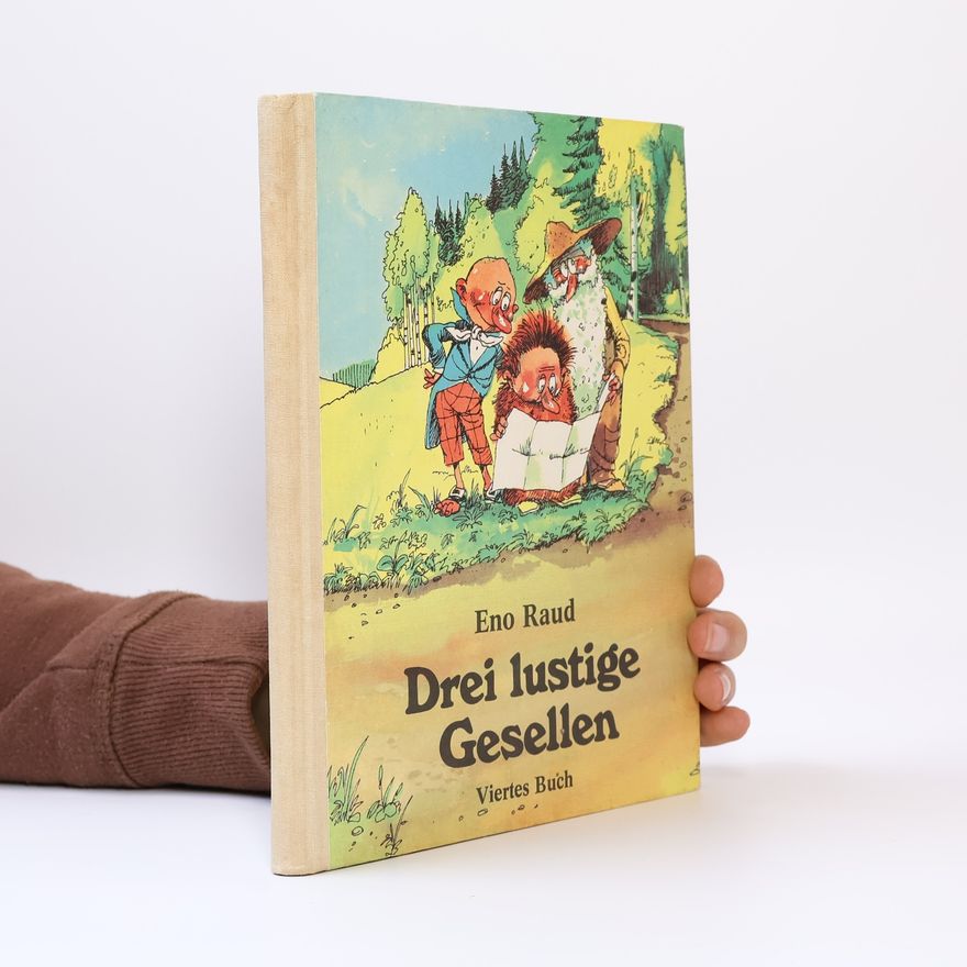 Eno Raud Drei lustige Gesellen