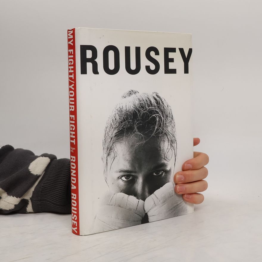 Ronda Rousey My Fight / Your Fight
