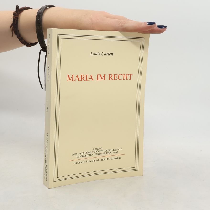 Louis Carlen Maria im Recht