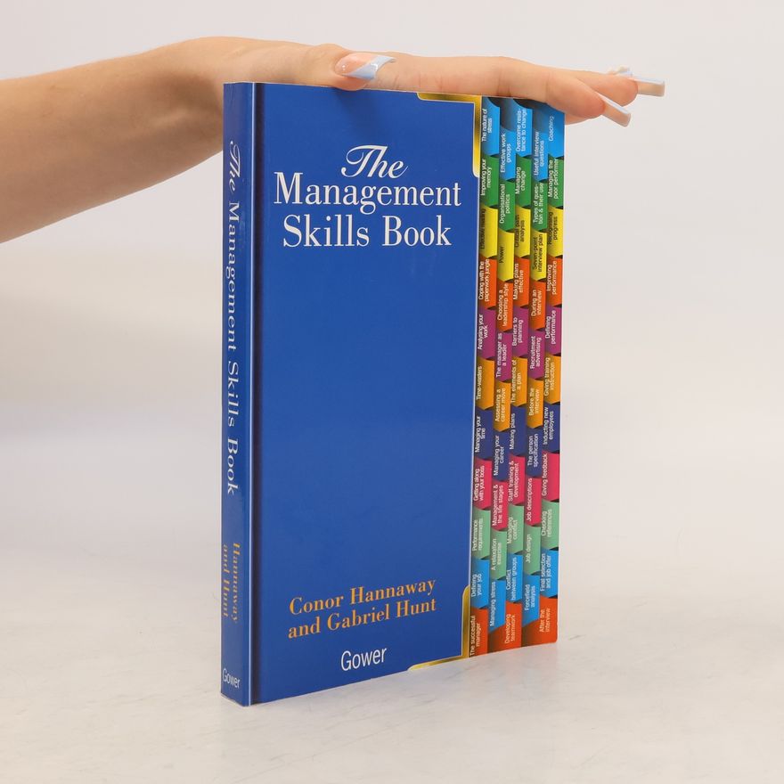 Gabriel Hunt The Management Skills Book