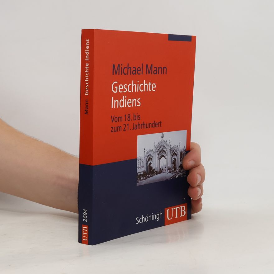 Michael Mann Geschichte Indiens