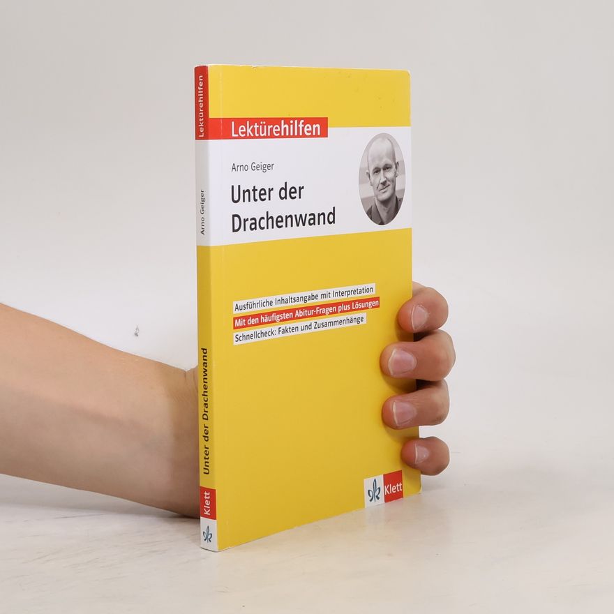 Klett Lerntraining Klett Lektürehilfen Arno Geiger \"Unter der Drachenwand\"