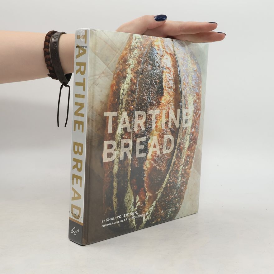Chad Robertson Tartine Bread
