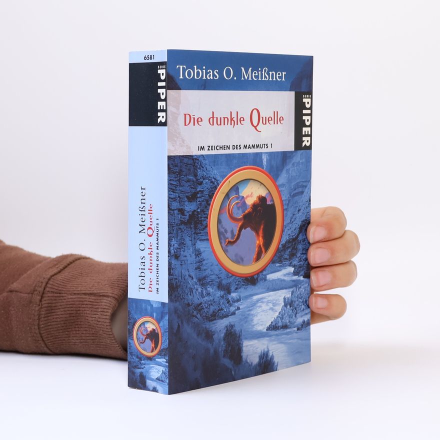 Tobias O. Meißner Die dunkle Quelle