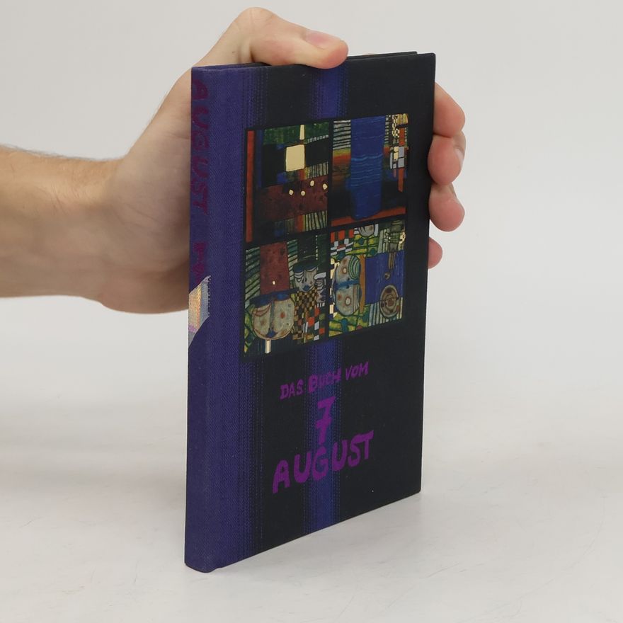 Autorenkollektiv Das Buch vom 7 August