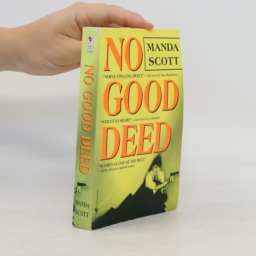 Manda Scott No Good Deed