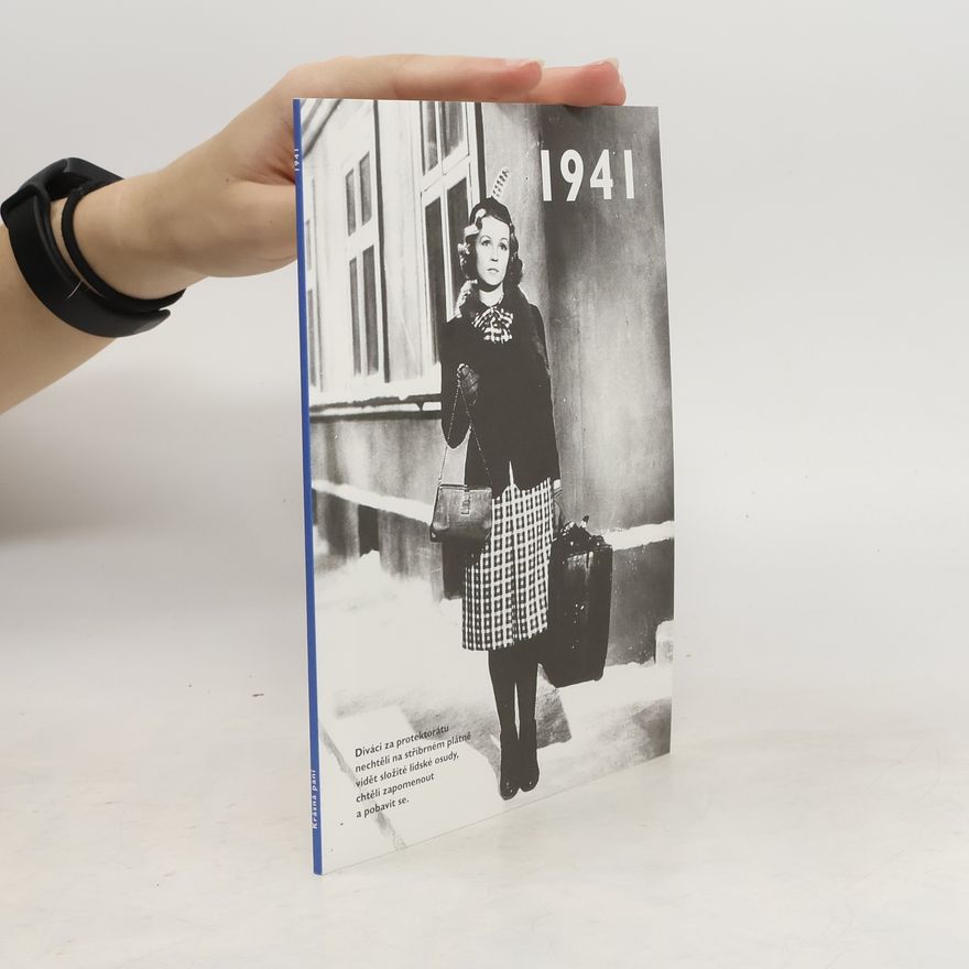 Collectif d'auteurs 1941 - Jaké to tenkrát bylo aneb Co se stalo v roce, kdy jste se narodili
