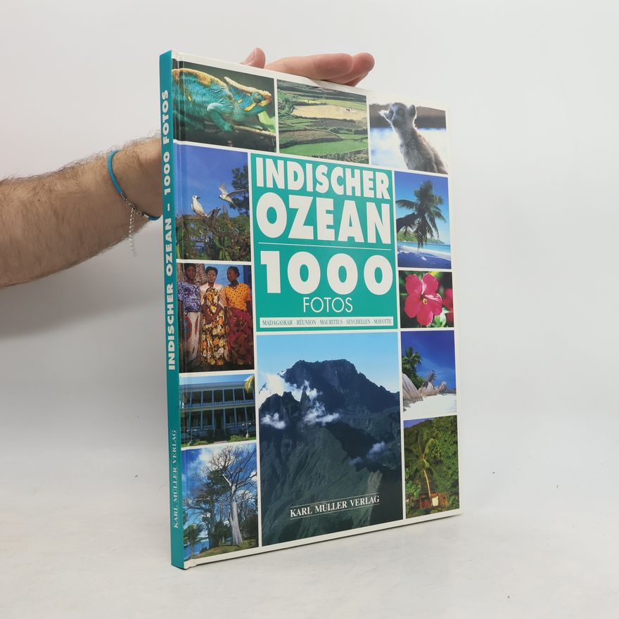 Fabienne Pavia Indischer Ozean, 1000 Fotos