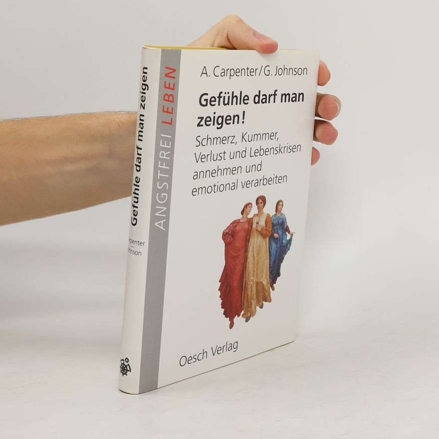 Ann Carpenter Gefühle darf man zeigen!