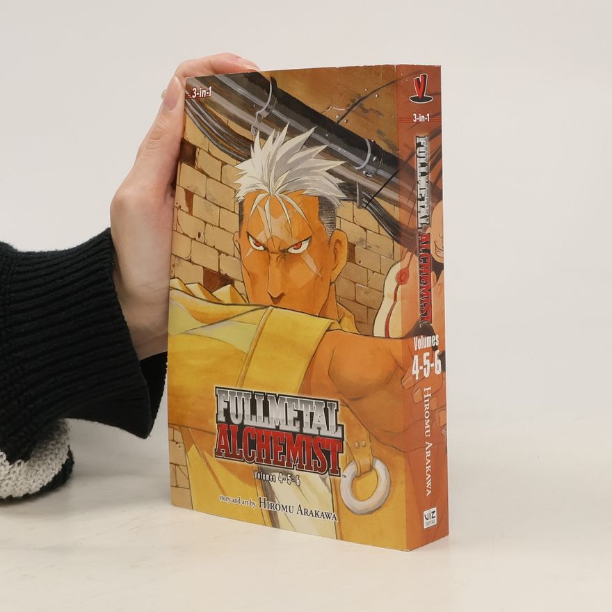 Hiromu Arakawa Fullmetal Alchemist. Volumes 4-5-6