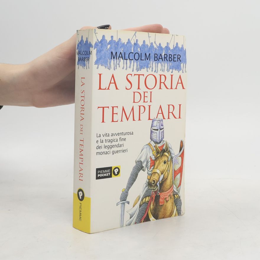 Malcolm Barber La storia dei Templari