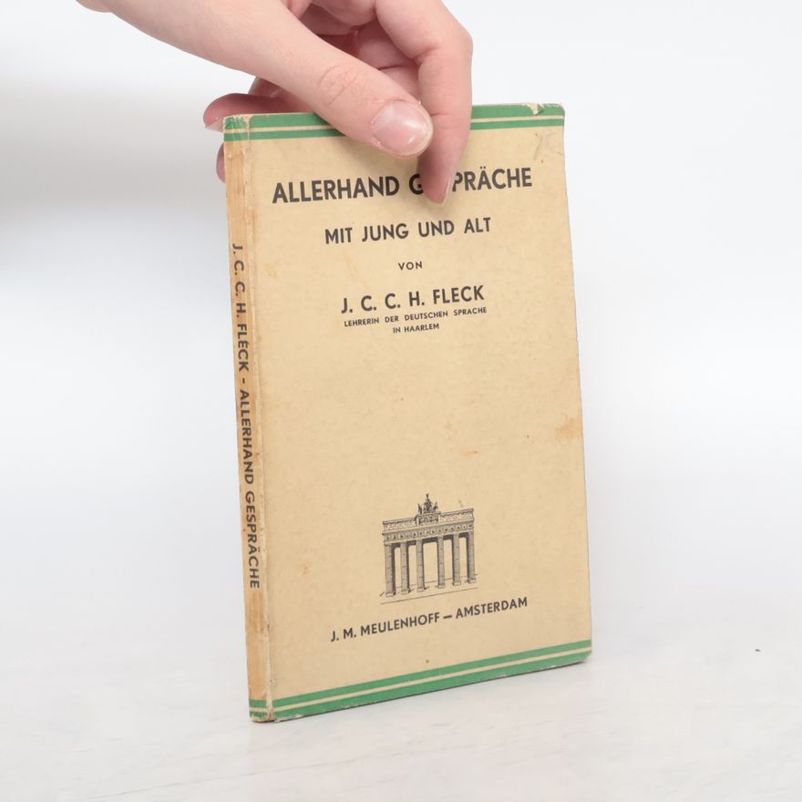 J. C. C. H. Fleck Allerhand Gespräche