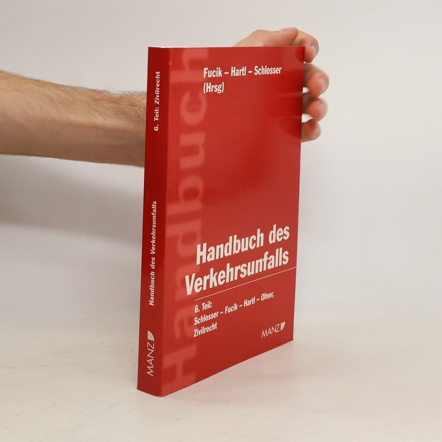 Kolektiv autorů Handbuch des Verkehrsunfalls