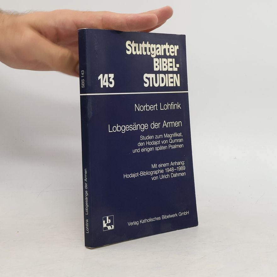 Ulrich Dahmen Stuttgarter Bibel-Studien - 143: Lobgesänge der Armen