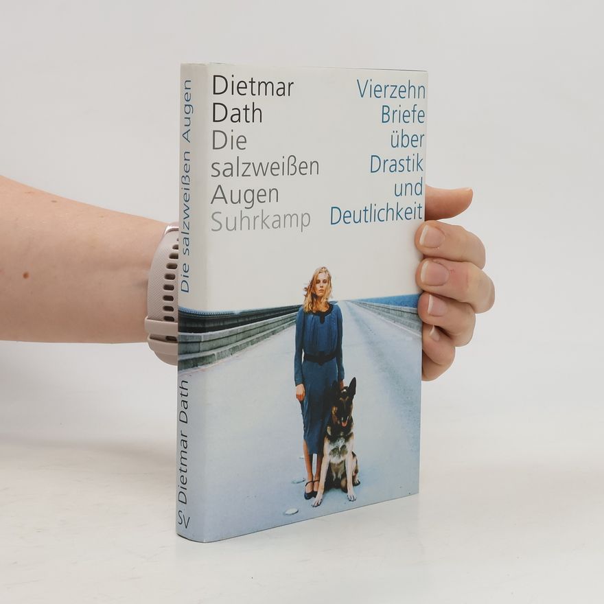 Dietmar Dath Die salzweißen Augen