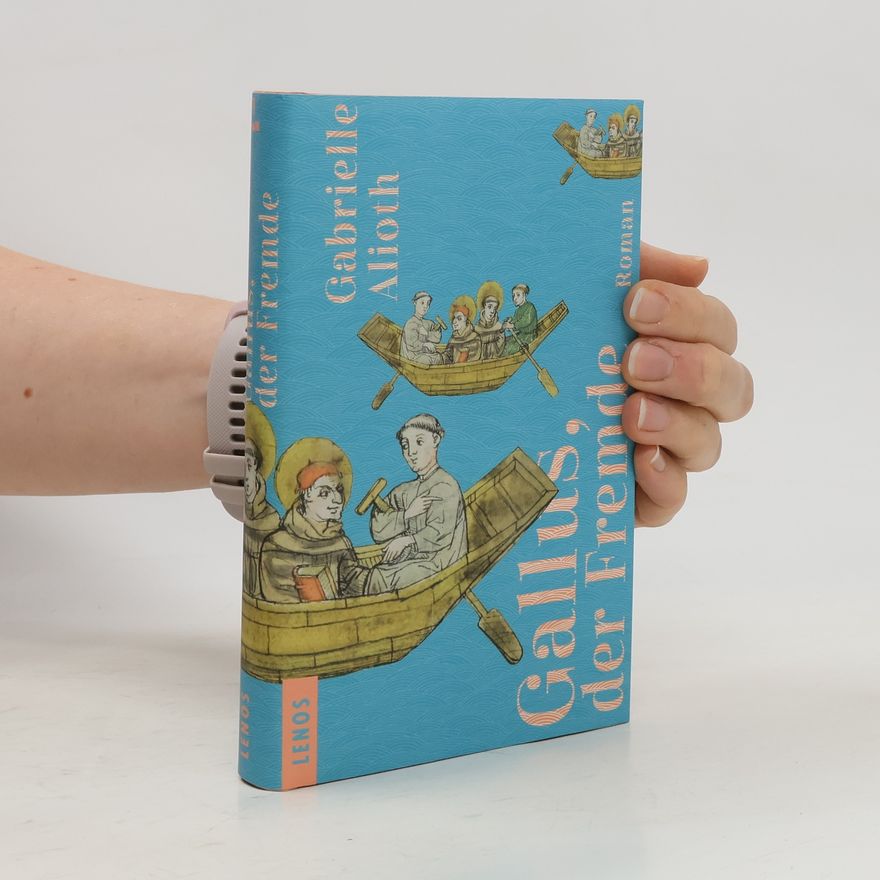 Gabrielle Alioth Gallus, der Fremde