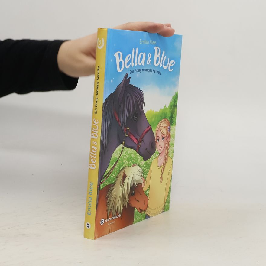 Emilia Klee Ein Pony namens Karotte