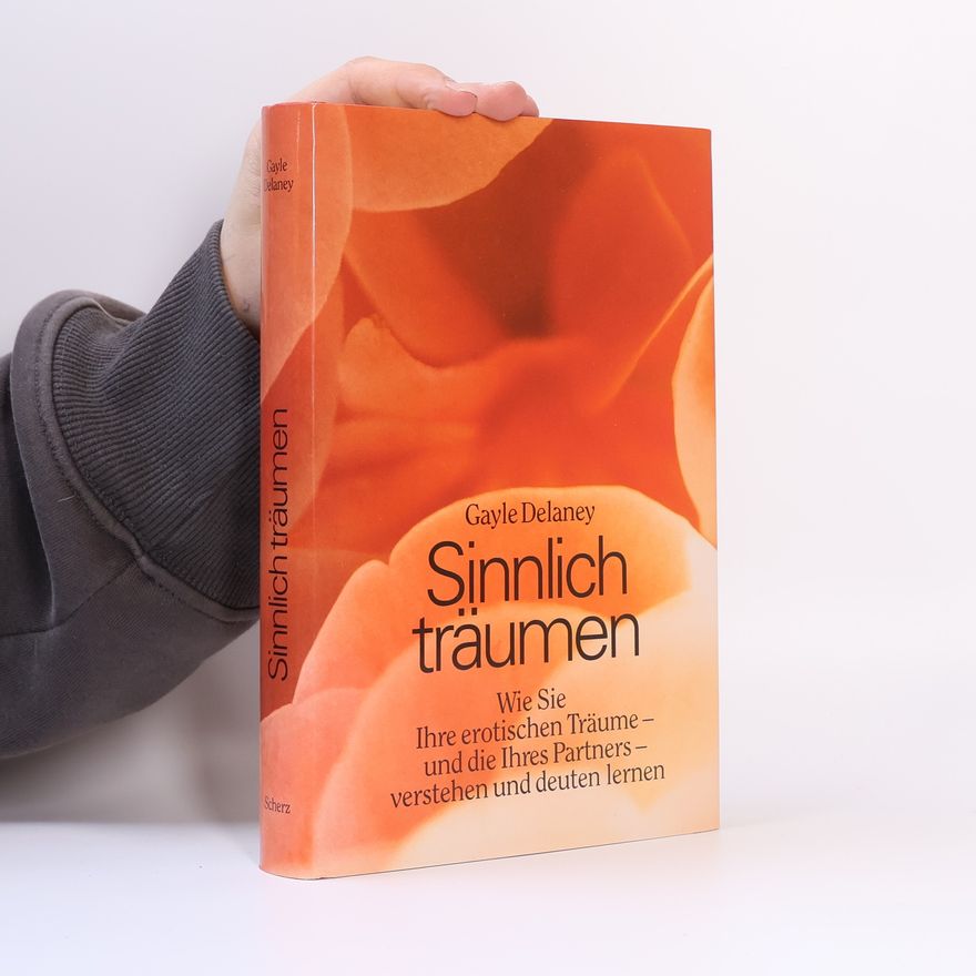 Gayle Delaney Sinnlich träumen